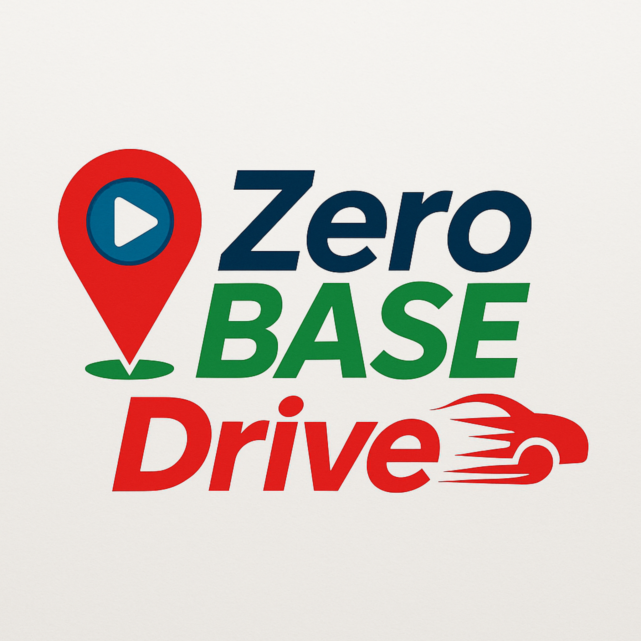 Zero Base Drive